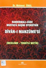 Bandırmalı-Zade Mustafa Haşim Efendi'nin Divan-ı Manzume'si