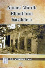 Ahmet Münib Efendi'nin Risaleleri