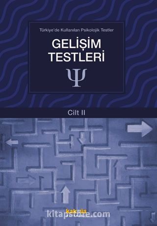 Gelişim Testleri / Türkiye'de Kullanılan Psikolojik Testler 2