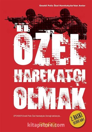 Özel Harekatçı Olmak