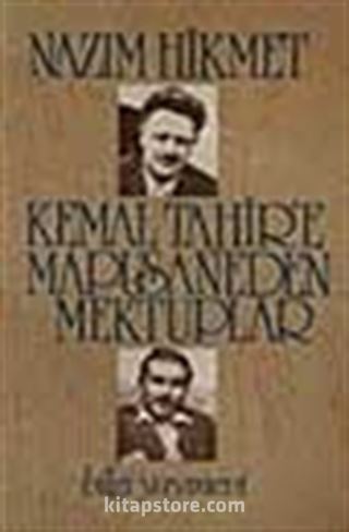 Kemal Tahir'e Mapusaneden Mektuplar