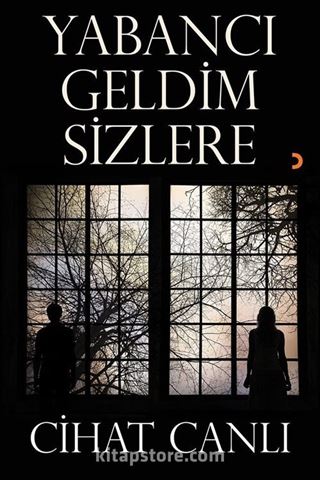 Yabancı Geldim Sizlere