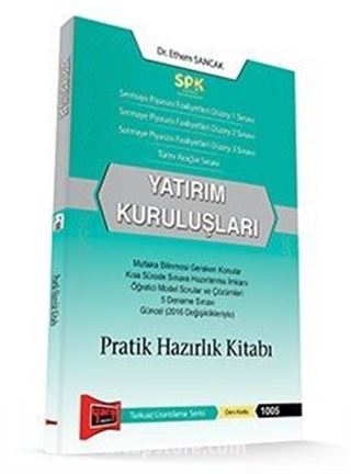 SPK Yatırım Kuruluşları Pratik Hazırlık Kitabı