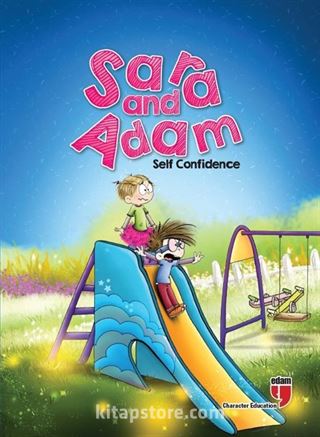 Sara and Adam - Self Confidence