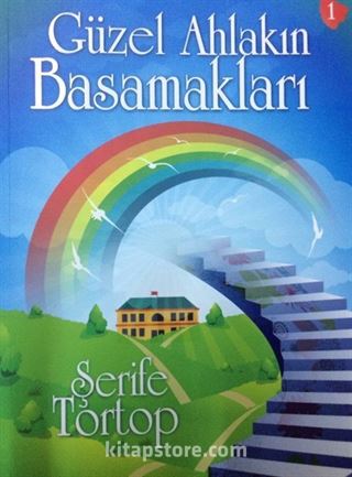 Güzel Ahlakın Basamakları