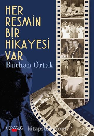Her Resmin Bir Hikayesi Var