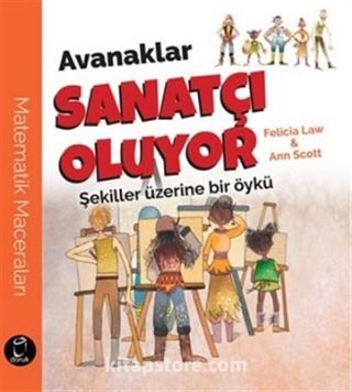 Avanaklar Sanatçı Oluyor