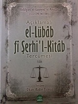 Açıklamalı El-Lübab Fi Serhil-Kitab Tercümesi (1-2 Cilt Takım)