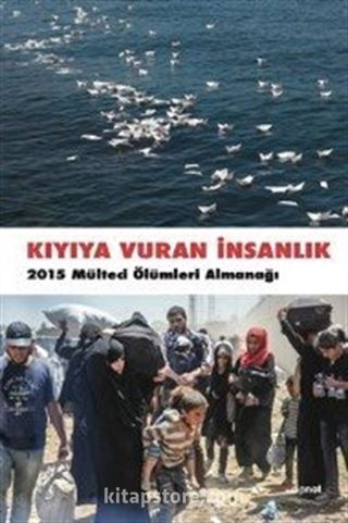 Kıyıya Vuran İnsanlık