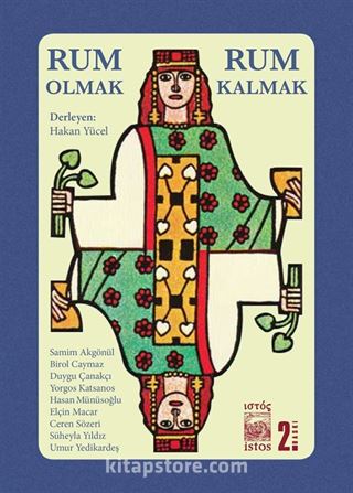 Rum Olmak, Rum Kalmak