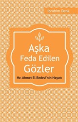 Aşka Feda Edilen Gözler