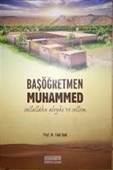 Başöğretmen Muhammed (s.a.v.)