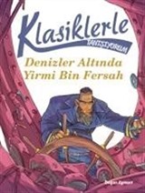 Denizler Altında Yirmi Bin Fersah / Klasiklerle Tanışıyorum