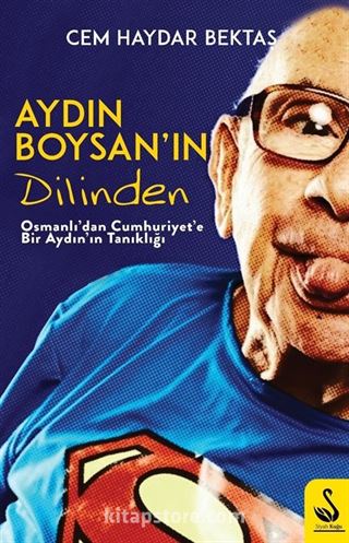 Aydın Boysan'ın Dilinden