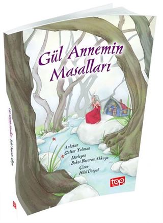 Gül Annemin Masalları