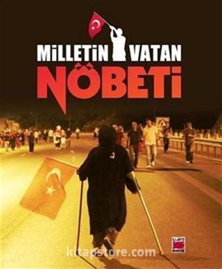 Milletin Vatan Nöbeti