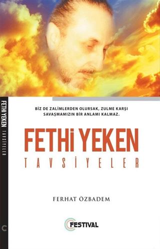 Fethi Yeken / Tavsiyeler