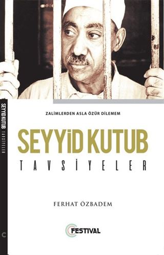 Seyyid Kutub / Tavsiyeler