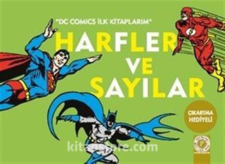 Harfler ve Sayılar / DC Comics İlk Kitaplarım