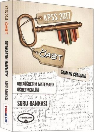 2017 KPSS ÖABT Ortaöğretim Matematik Öğretmenliği Tamamı Çözümlü Soru Bankası