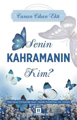 Senin Kahramanın Kim?