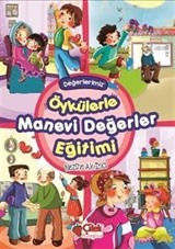 Öykülerle Manevi Değerler Eğitimi