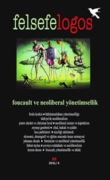 Felsefelogos Sayı: 63 / Foucault ve Neoliberal Yönetimsellik