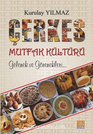 Çerkes Mutfak Kültürü