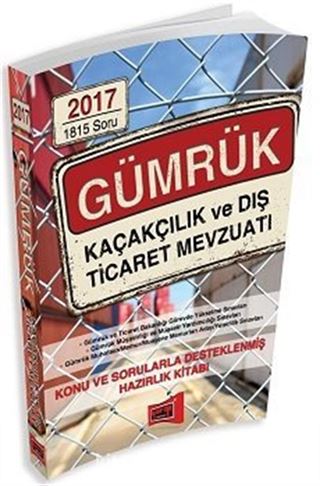 2017 Gümrük Kaçakçılık ve Dış Ticaret Mevzuatı