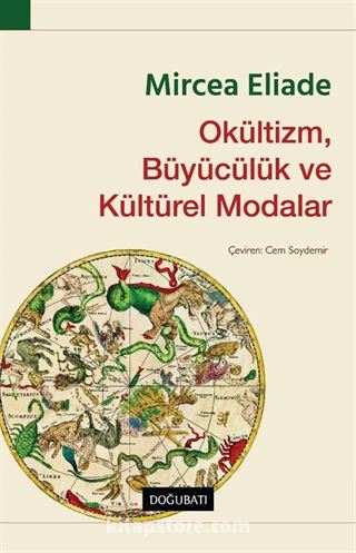 Okültizm, Büyücülük ve Kültürel Modalar