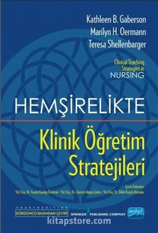 Hemşirelikte Klinik Öğretim Stratejileri