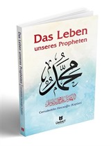 Das Leben Unseres Propheten