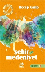 Şehir ve Medeniyet