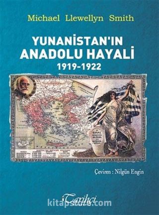 Yunanistan'ın Anadolu Hayali 1919-1922