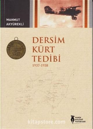 Dersim Kürt Tedibi 1937-1938