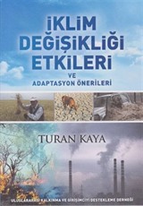 İklim Değişikliği Etkileri ve Adaptasyon Önerileri