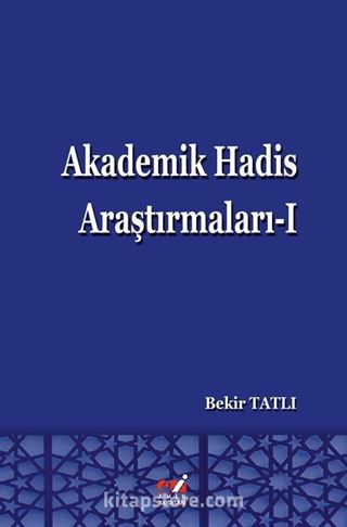 Akademik Hadis Araştırmaları 1