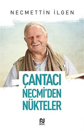 Çantacı Necmi'den Nükteler