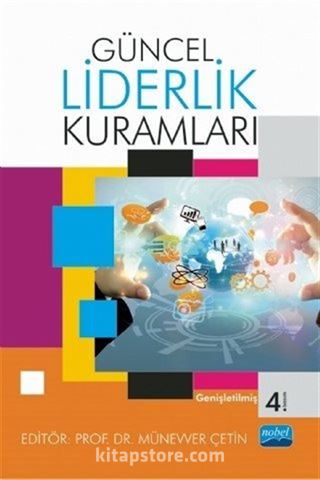 Güncel Liderlik Kuramları