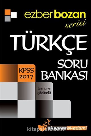 2017 KPSS Ezberbozan Serisi Türkçe Soru Bankası