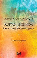 Kur'an'ın Işığında İnsanın Temel Hak ve Hürriyetleri