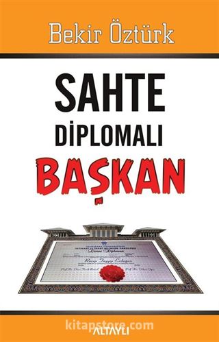 Sahte Diplomalı Başkan