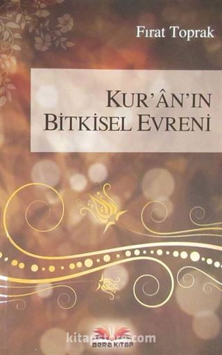 Kur'an'ın Bitkisel Evreni