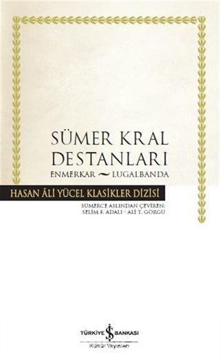 Sümer Kral Destanları (Ciltli)