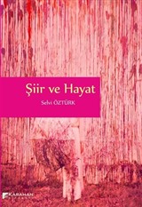 Şiir ve Hayat