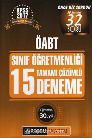 2017 KPSS ÖABT Sınıf Öğretmenliği Tamamı Çözümlü 15 Deneme