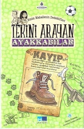 Bizim Mahallenin Dedektifleri / Tekini Arayan Ayakkabılar