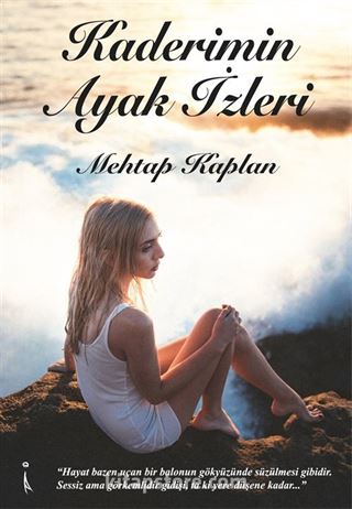 Kaderimin Ayak İzleri