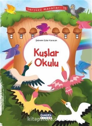 Kuşlar Okulu / Yeryüzü Masalları 15