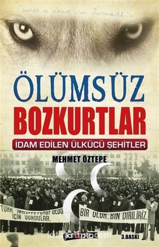 Ölümsüz Bozkurtlar